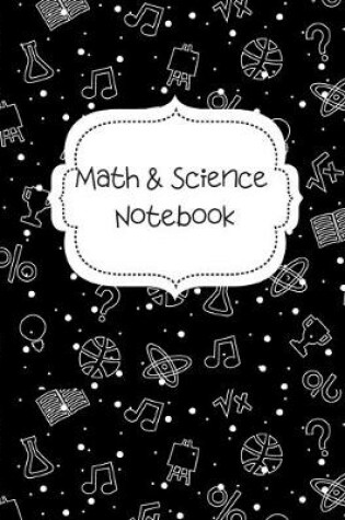 Cover of Math & Science Notebook