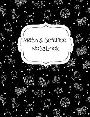 Book cover for Math & Science Notebook