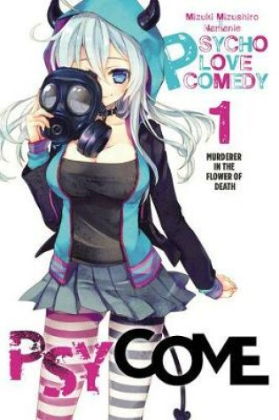 Cover of Psycome, Vol. 1 (light novel)