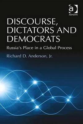 Book cover for Discourse, Dictators and Democrats