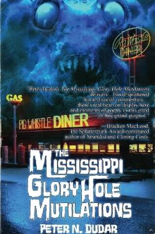 Cover of The Mississippi Glory Hole Mutilations