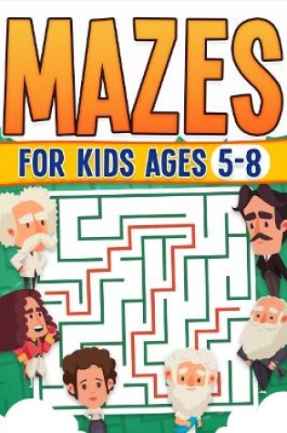 Cover of Mazes For Kids Ages 5-8 | Kids Activity Book | Challenging Maze Book For All Levels| Large Print | Great Gift | Paperback