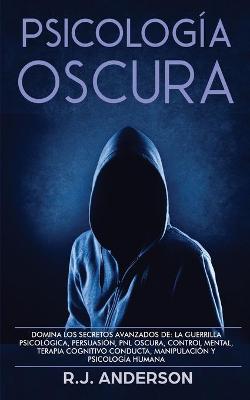 Book cover for Psicología Oscura