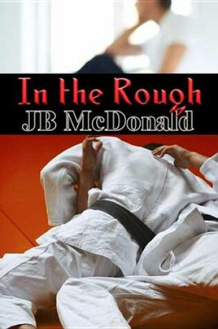 Cover of In the Rough