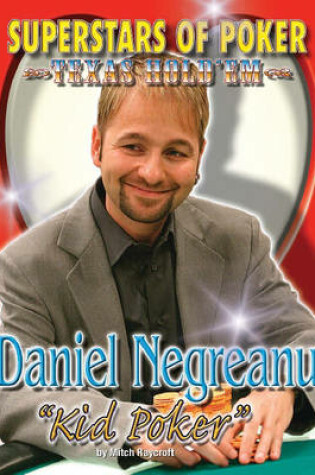 Cover of Daniel 'Kid Poker' Negreanu