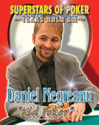 Cover of Daniel 'Kid Poker' Negreanu