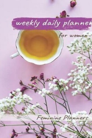 Cover of Weekly Daily Planner for Women