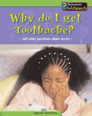 Book cover for Body Matters Why do I get toothache Paperback