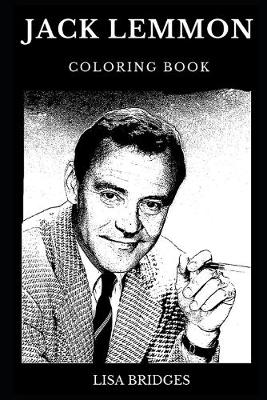 Book cover for Jack Lemmon Coloring Book