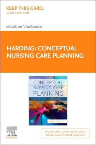 Cover of Conceptual Nursing Care Planning - Elsevier E-Book on Vitalsource (Retail Access Card)