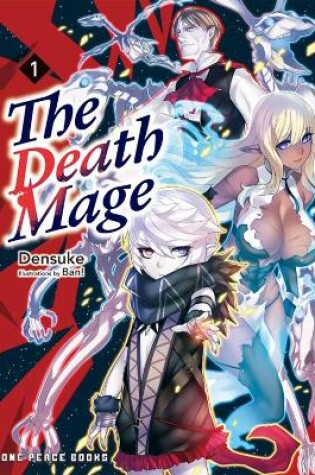 Cover of The Death Mage Volume 1