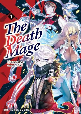 Book cover for The Death Mage Volume 1