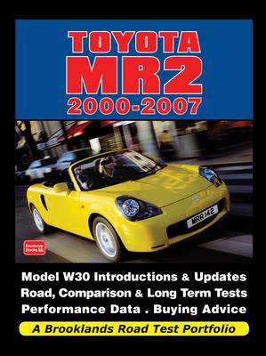 Cover of Toyota MR2 2000-2007 a Brooklands Road Test Portfolio