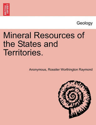 Book cover for Mineral Resources of the States and Territories.