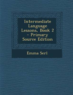 Book cover for Intermediate Language Lessons, Book 2