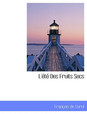 Book cover for L' T Des Fruits Secs