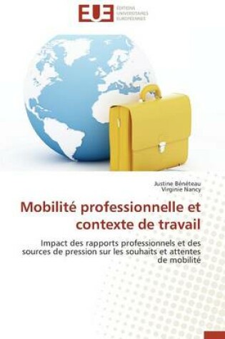 Cover of Mobilit  Professionnelle Et Contexte de Travail