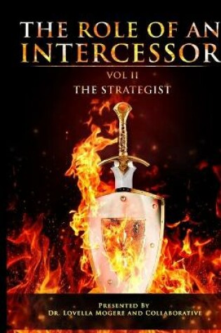 Cover of The Role of An Intercessor, Vol II -