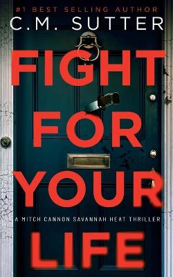 Cover of Fight For Your Life