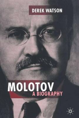 Cover of Molotov: A Biography