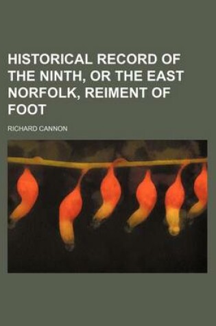 Cover of Historical Record of the Ninth, or the East Norfolk, Reiment of Foot
