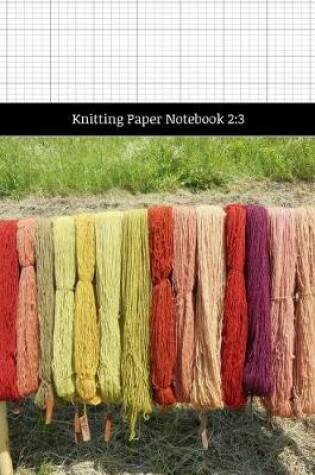 Cover of Knitting Paper Notebook 2
