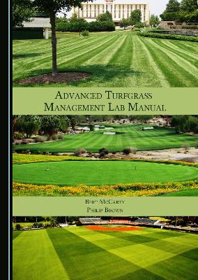 Cover of Advanced Turfgrass Management Lab Manual