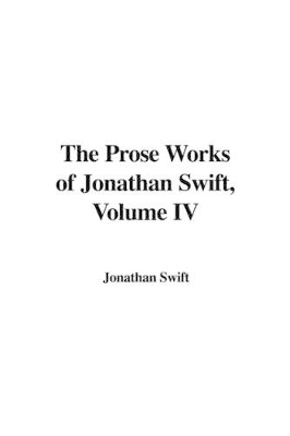 Book cover for The Prose Works of Jonathan Swift, Volume IV