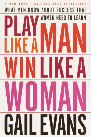 Cover of Play Like a Man, Win Like a Woman