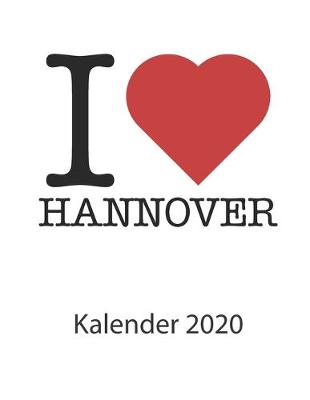 Book cover for I love Hannover Kalender 2020