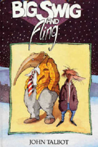 Cover of Big Swig and Fling