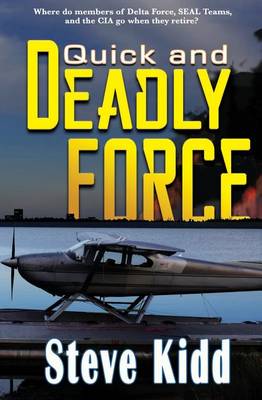 Book cover for Quick and Deadly Force