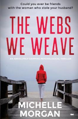 Book cover for The Webs We Weave