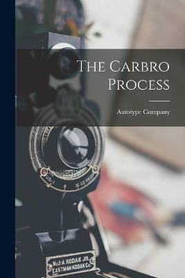 Book cover for The Carbro Process