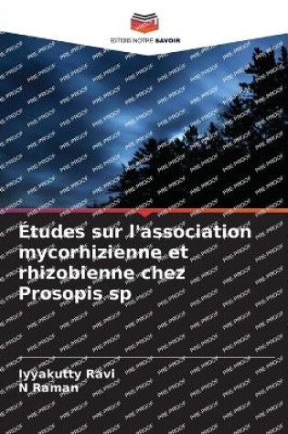 Cover of Études sur l'association mycorhizienne et rhizobienne chez Prosopis sp