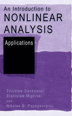 Book cover for An Introduction to Nonlinear Analysis: Applications