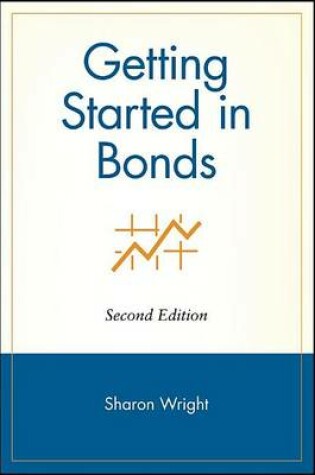 Cover of Getting Started in Bonds