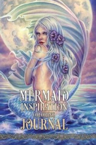 Cover of Mermaid Inspiration Coloring Journal