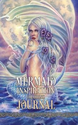 Book cover for Mermaid Inspiration Coloring Journal