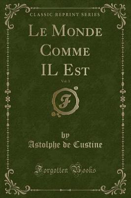 Book cover for Le Monde Comme Il Est, Vol. 1 (Classic Reprint)