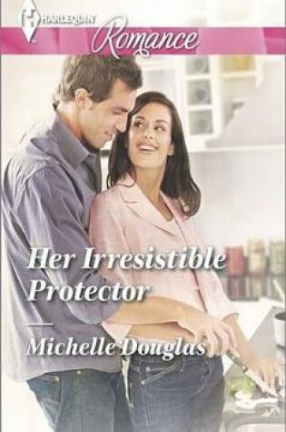 Cover of Her Irresistible Protector