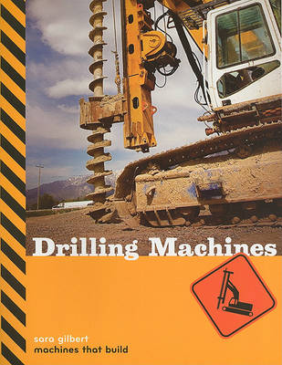 Book cover for Machines That Build: Drilling Machines