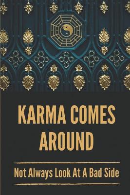 Book cover for Karma Comes Around