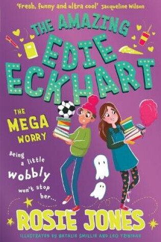 Cover of The Amazing Edie Eckhart: The Mega Worry