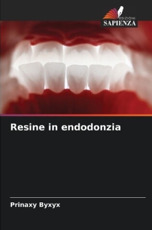 Cover of Resine in endodonzia