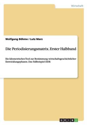 Book cover for Die Periodisierungsmatrix. Erster Halbband