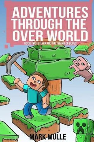 Cover of Adventures Through the Over World, Book Two