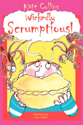 Book cover for Wickedly Scrumptious!