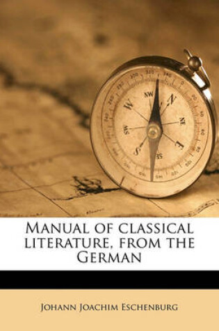 Cover of Manual of Classical Literature, from the German