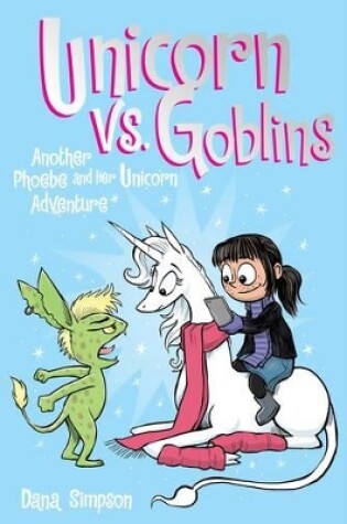 Cover of Unicorn vs. Goblins